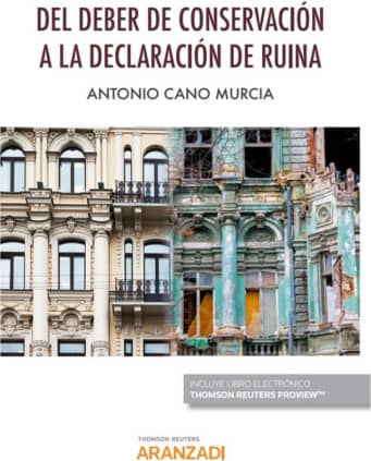 Del deber de conservación a la declaración de ruina (Papel + e-book)