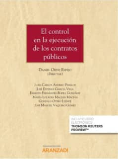 El control en la ejecución de los contratos públicos (Papel + e-book)