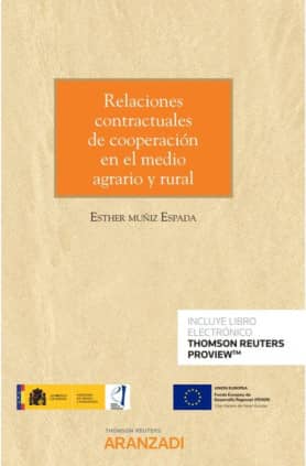 Relaciones contractuales de cooperación en el medio agrario y rural (Papel + e-book)