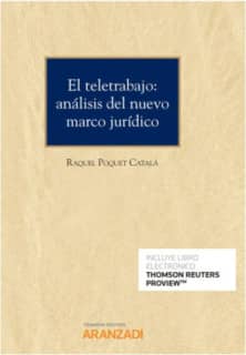El teletrabajo: análisis del nuevo marco jurídico (Papel + e-book)