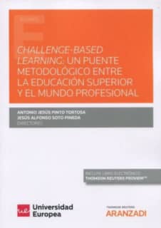 Challenge-Based Learning: un puente metodológico entre la Educación Superior y el mundo profesional (Papel + e-book)