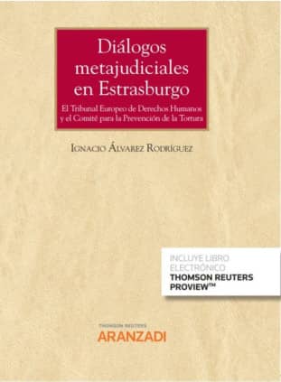 Diálogos metajudiciales en Estrasburgo (Papel + e-book)