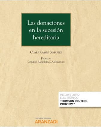 Las donaciones en la sucesión hereditaria (Papel + e-book)
