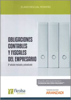 Obligaciones contables y fiscales del empresario (Papel + e-book)