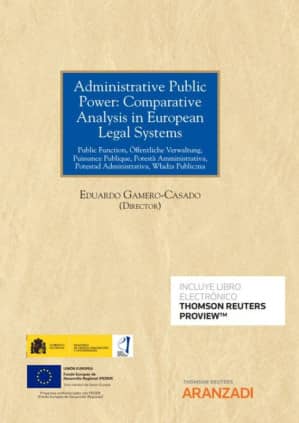 Administrative Public Power: Comparative Analysis in European Legal Systems (Papel + e-book)