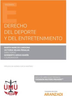 Derecho del deporte y del entretenimiento (Papel + e-book)