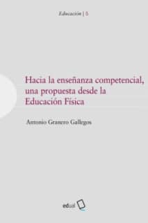 Hacia la enseñanza competencial, una propuesta desde la Educación Física