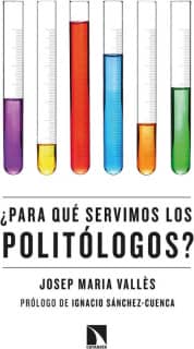 ¿Para qué servimos los politólogos?