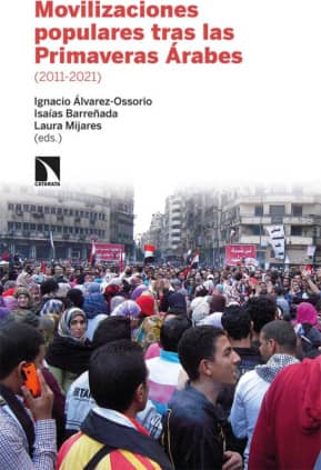 Movilizaciones populares tras las Primaveras Árabes (2011-2021)