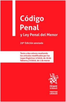 Código Penal y Ley Penal del Menor 29ª Edición 2020