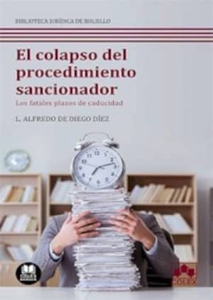 El colapso del procedimiento sancionador