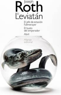 El Leviatán. El jefe de estación Fallmerayer. El busto del emperador. Abril