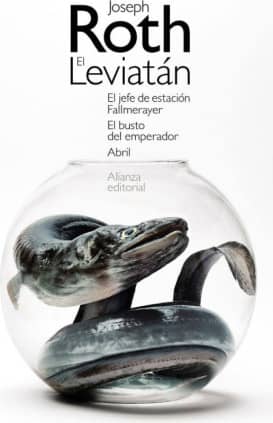 El Leviatán. El jefe de estación Fallmerayer. El busto del emperador. Abril