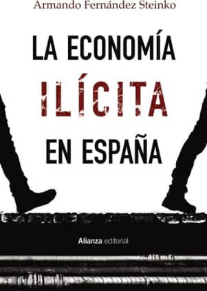 LA ECONOMIA ILICITA EN ESPAÑA