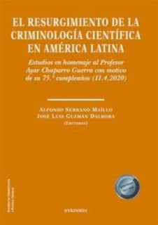 El resurgimiento de la criminología científica en América Latina