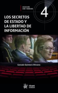 Los Secretos de Estado y la Libertad de Información