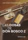 Las cosas de Don Bosco 2 