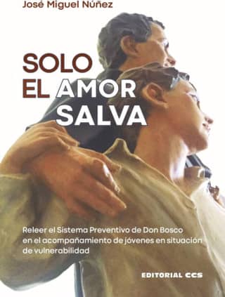 Solo el amor salva 
