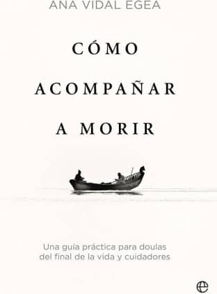 Cómo acompañar a morir