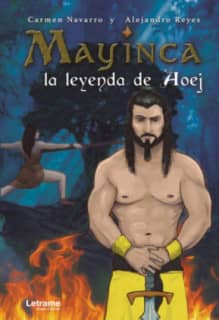 Mayinca, la leyenda de Aoej