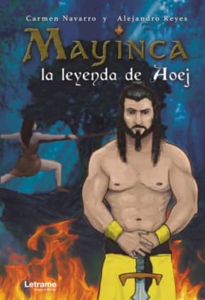 Mayinca, la leyenda de Aoej