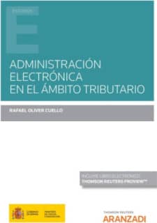 Administración electrónica en el ámbito tributario (Papel + e-book)