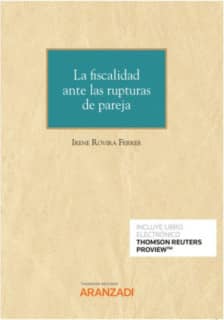 La fiscalidad ante las rupturas de pareja (Papel + e-book)