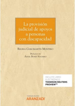 La provisión judicial de apoyos a personas con discapacidad (Papel + e-book)