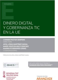 Dinero Digital y Gobernanza TIC en la UE (Papel + e-book)