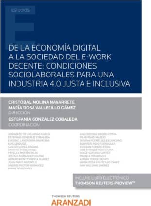 De la economía digital a la sociedad del e-work decente: condiciones sociolaborales para una Industria 4.0 justa e inclusiva  (P