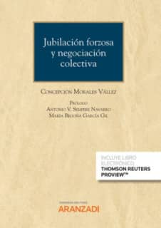 Jubilación forzosa y negociación colectiva (Papel + e-book)
