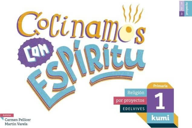 COCINAMOS CON ESPIRITU 1º PRIMARIA