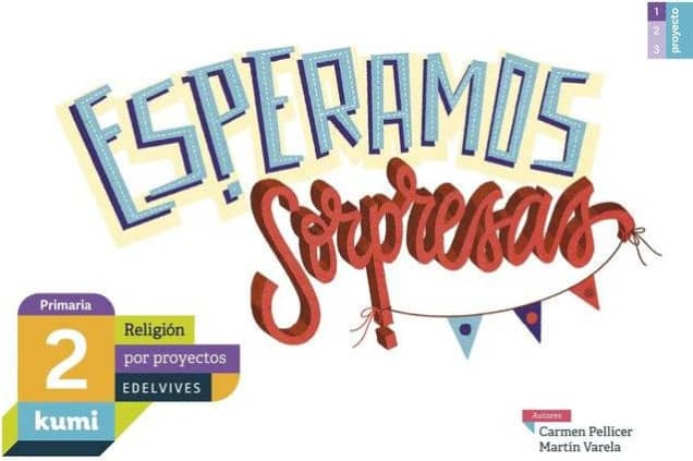 ESPERAMOS SORPRESAS 2º PRIMARIA