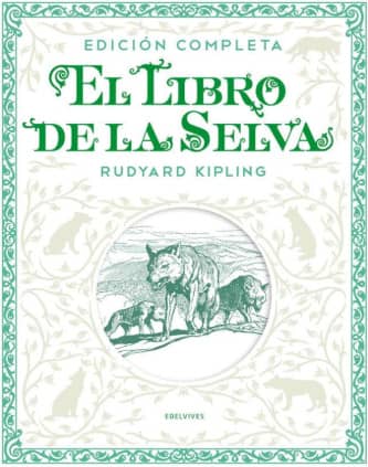El libro de la selva. Edición completa