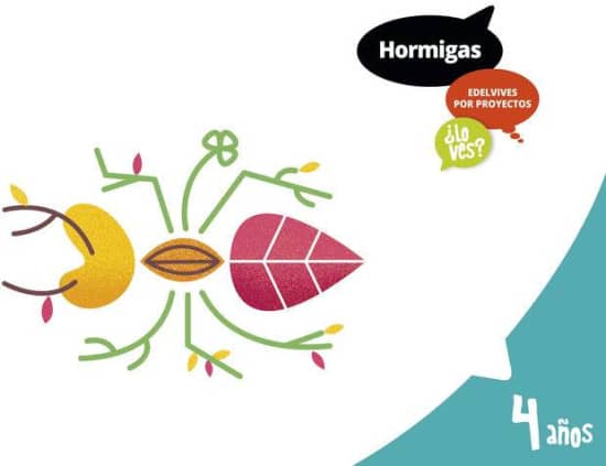 LO VES? HORMIGAS 4 AÑOS  ALUMNOS NOVEDA