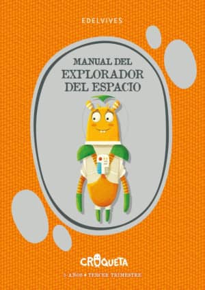 Proyecto Croqueta - 5 años : Tercer trimestre