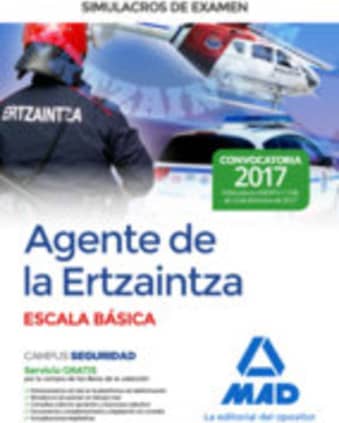 Agente de la Ertzaintza Escala Básica. Simulacros de examen