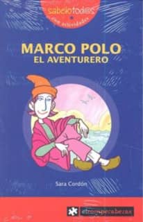 MARCO POLO el aventurero