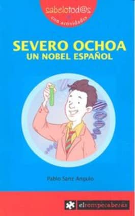 SEVERO OCHOA un Nobel español
