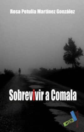 Sobrevivir a Comala