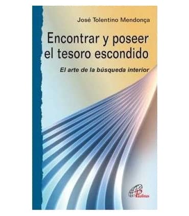 Encontrar y poseer el tesoro escondido