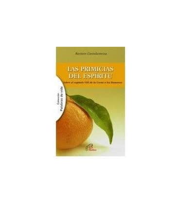 LAS PRIMICIAS DEL ESPÍRITU