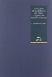 Aspectos lingüísticos de Tella. Aragonés de Sobrarbe (Huesca)