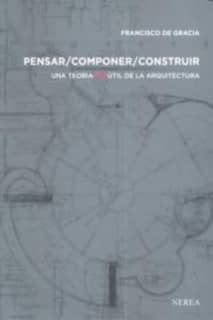 Pensar, componer, construir
