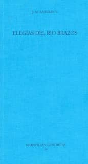 Elegías del Rio Brazos