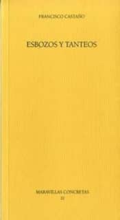 Esbozos y tanteos