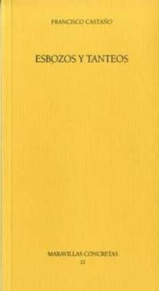 Esbozos y tanteos