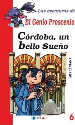 CÓRDOBA, UN BELLO SUEÑO - LIBRO 6