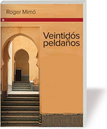 VEINTIDÓS PELDAÑOS