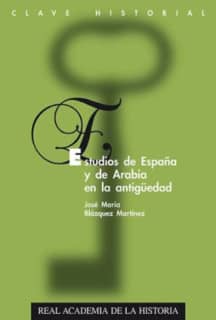 Estudios de España y de Arabia en la Antigüedad